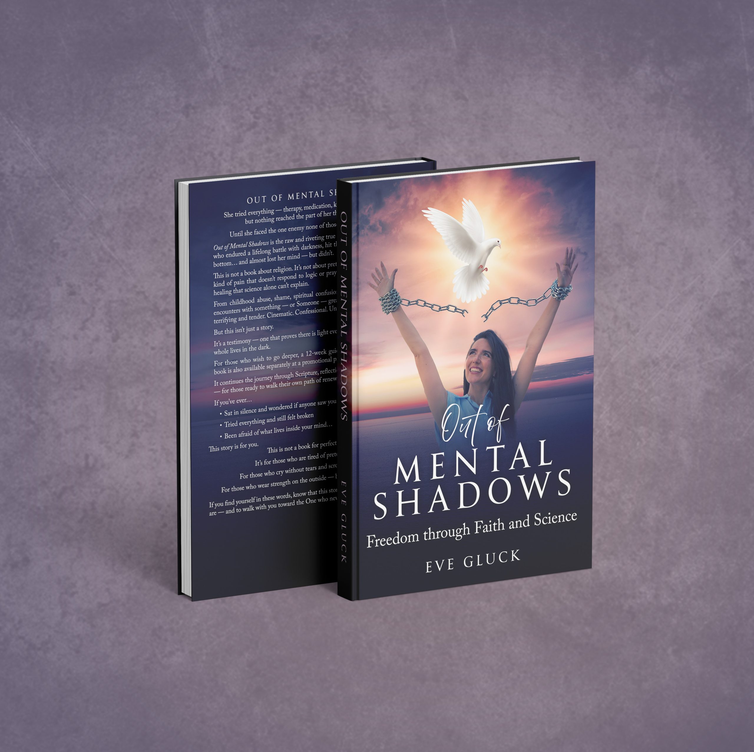 Eve Gluck Announces Pre-Launch of Out of Mental Shadows: Freedom Through Faith and Science